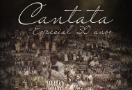 Cantata Especial 30 Anos acontece nos dias 25, 26, 27 e 28 de dezembro de 2025